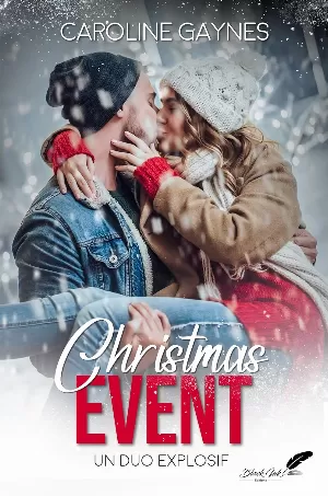 Caroline Gaynes - Christmas event : un duo explosif